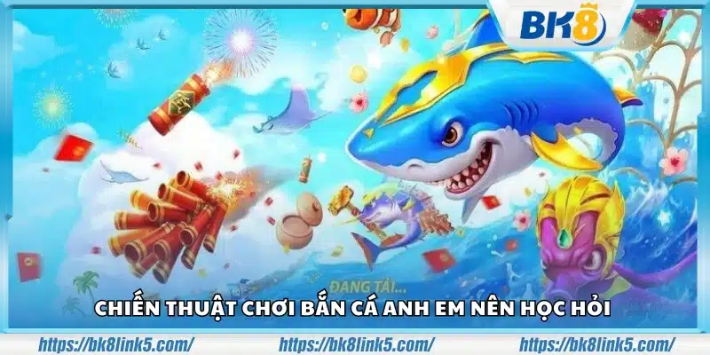 Chiến thuật chơi Bắn Cá tăng tỷ lệ thắng